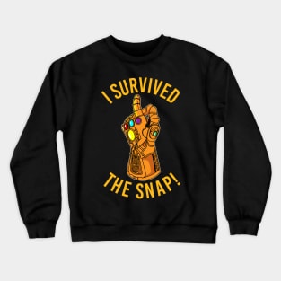 I Survived the Snap Crewneck Sweatshirt